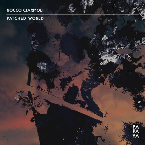 Rocco Ciarmoli - Patched World [PPY019]